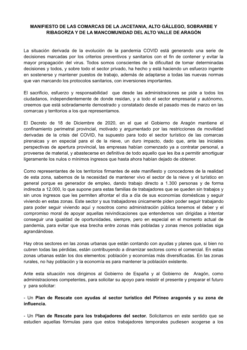 Manifiesto De Las Comarcas De La Jacetania, Alto Gállego, Sobrarbe Y Ribagorza Y De La Mancomunidad Del Alto Valle De Aragón