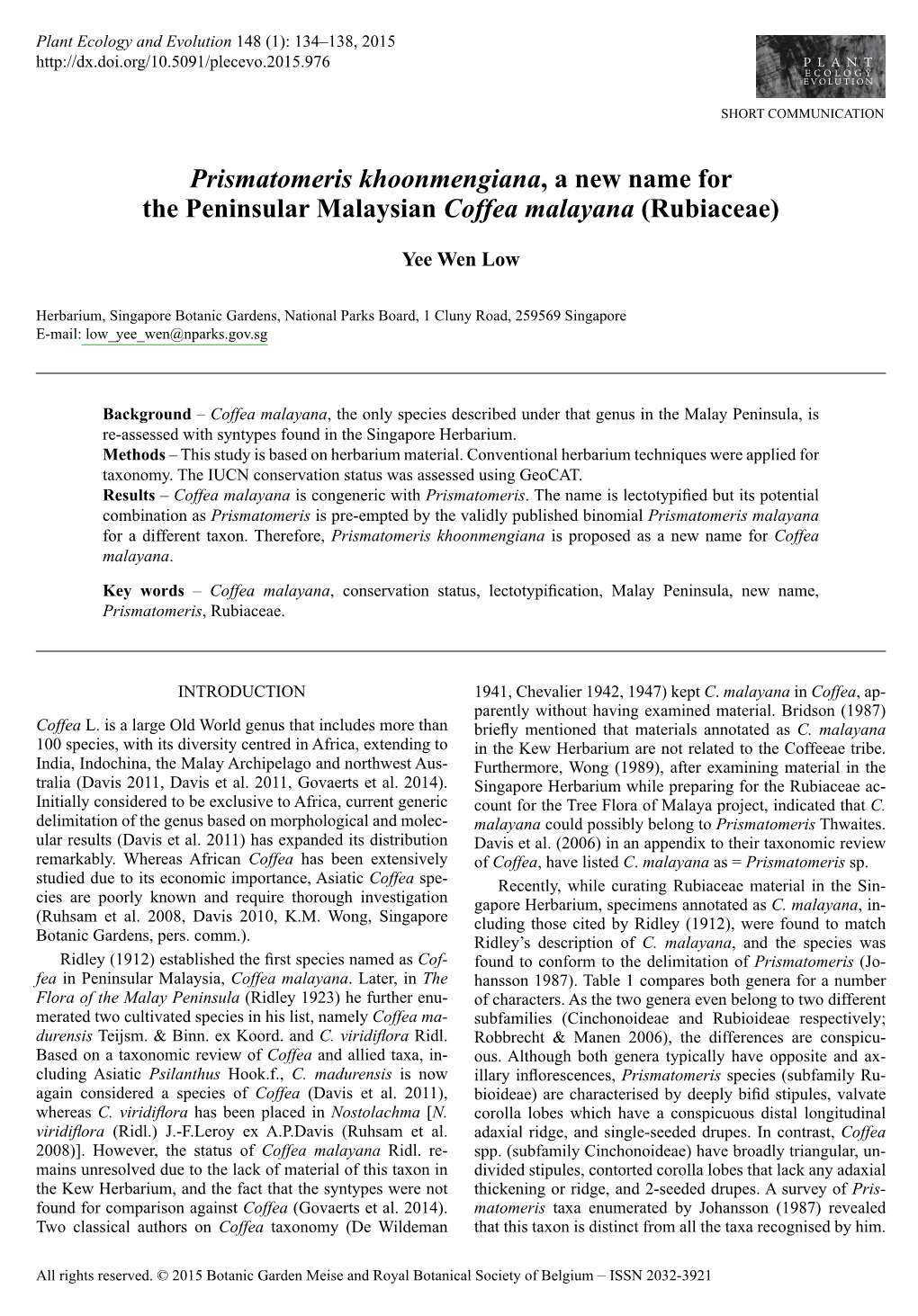 &lt;I&gt;Coffea Malayana&lt;/I&gt; (Rubi