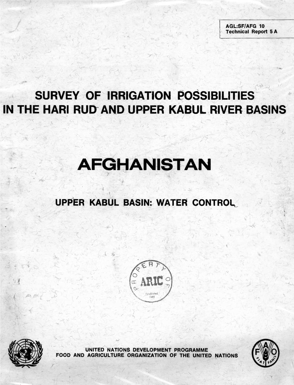 Survey of Irrigation Possibilities in the Hari Rud and Upper Kabul River Basins