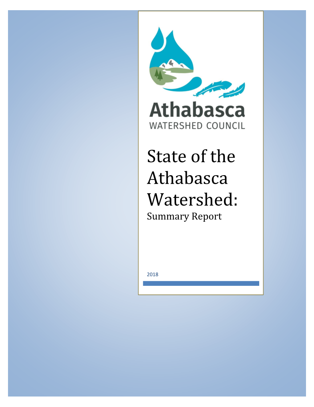 State of the Athabasca Watershed: Key Concerns