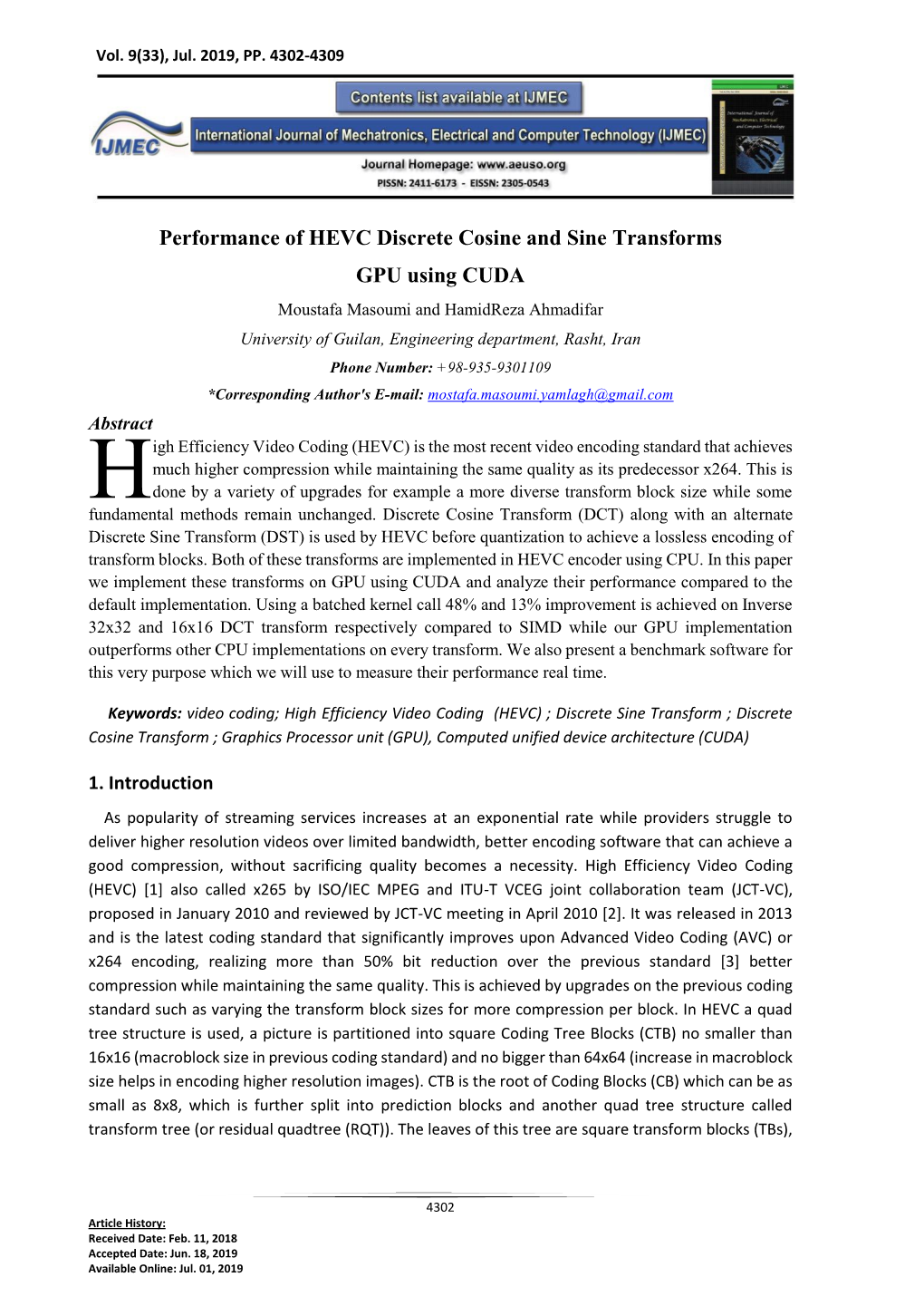 Performance of HEVC Discrete Cosine and Sine Transforms GPU