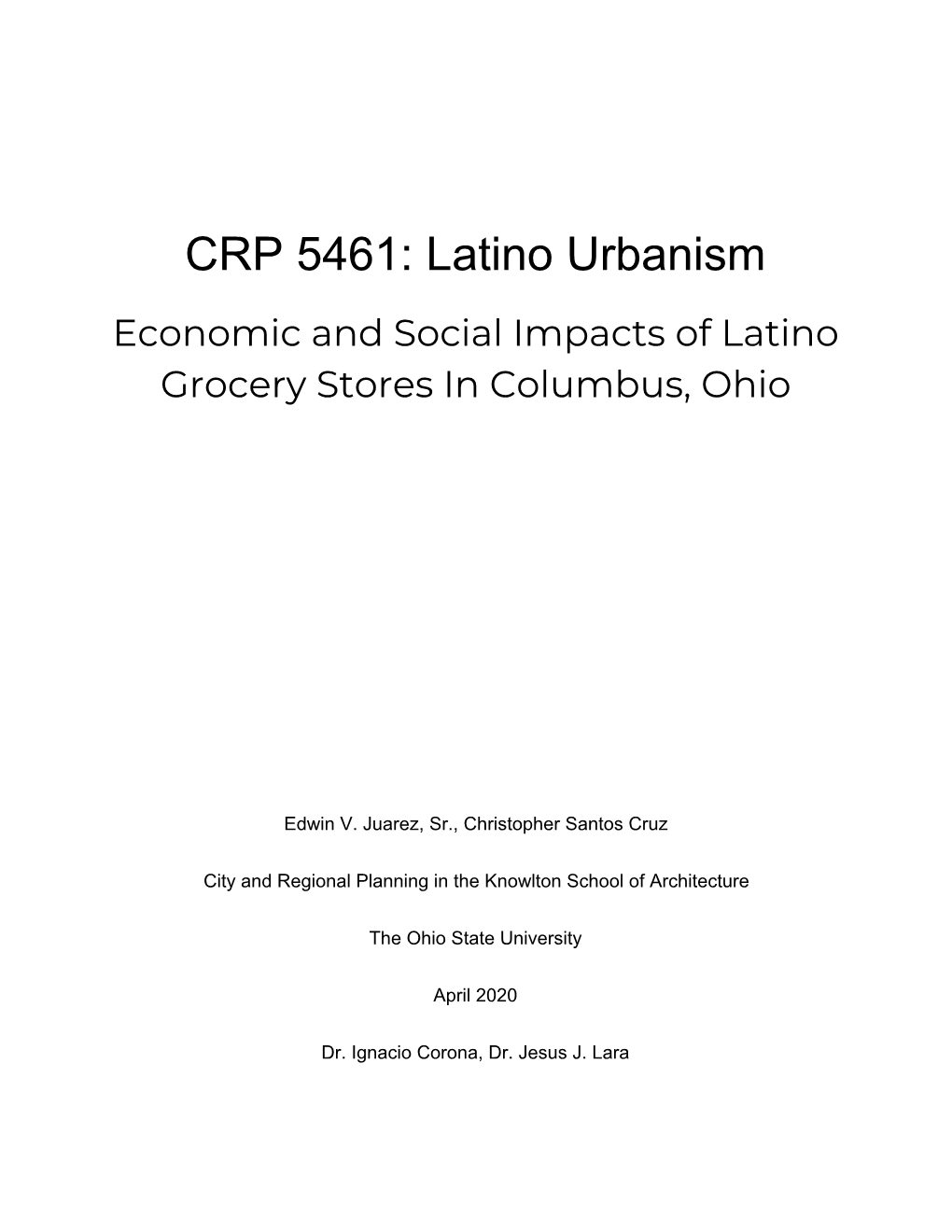 Economic and Social Impacts of Latino Grocery Stores in Columbus, Ohio