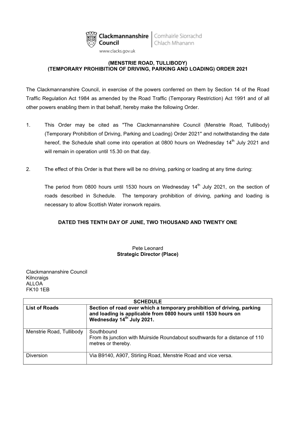 Menstrie Road, Tullibody) (Temporary Prohibition of Driving, Parking and Loading) Order 2021