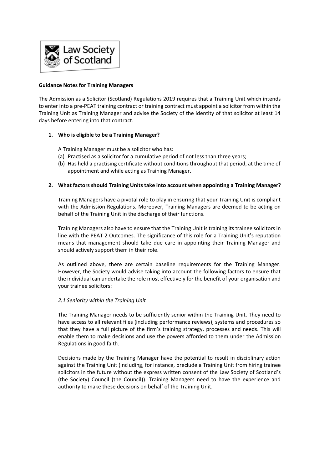 Guidance Notes for Training Managers the Admission As a Solicitor (Scotland) Regulations 2019 Requires That a Training Unit Whic