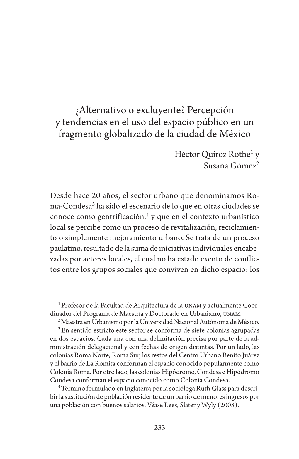 ¿Alternativo O Excluyente? Percepción Y Tendencias En El Uso Del Espacio Público En Un Fragmento Globalizado De La Ciudad De México