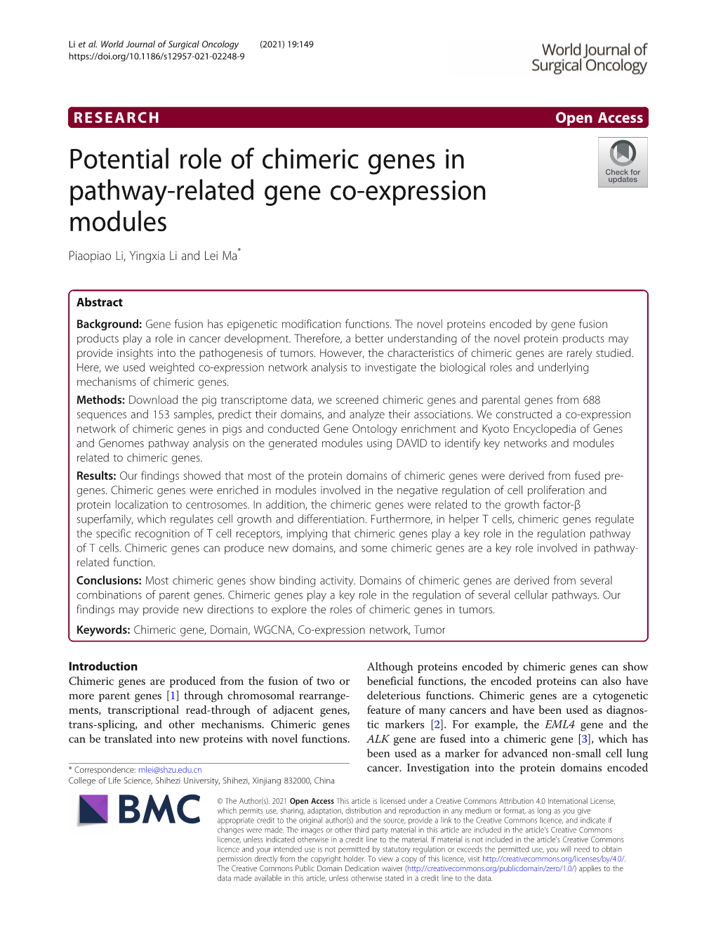 Potential Role of Chimeric Genes in Pathway-Related Gene Co-Expression Modules Piaopiao Li, Yingxia Li and Lei Ma*