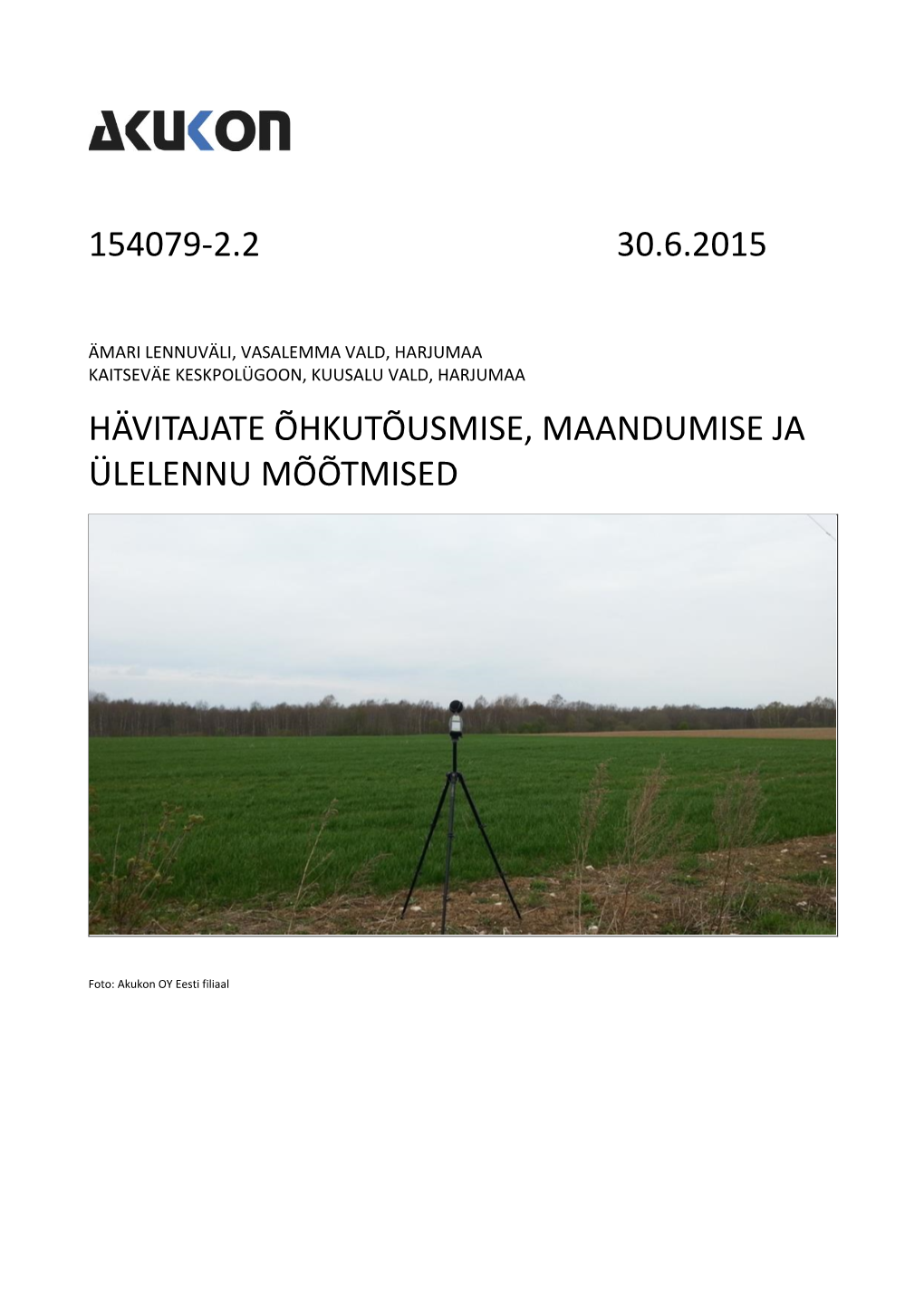 154079-2.2 30.6.2015 Hävitajate Õhkutõusmise, Maandumise