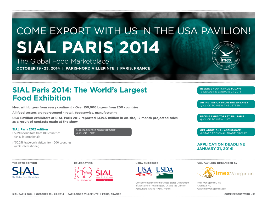 SIAL Paris 2014 the Global Food Marketplace October 19 - 23, 2014 | Paris-Nord Villepinte | Paris, France