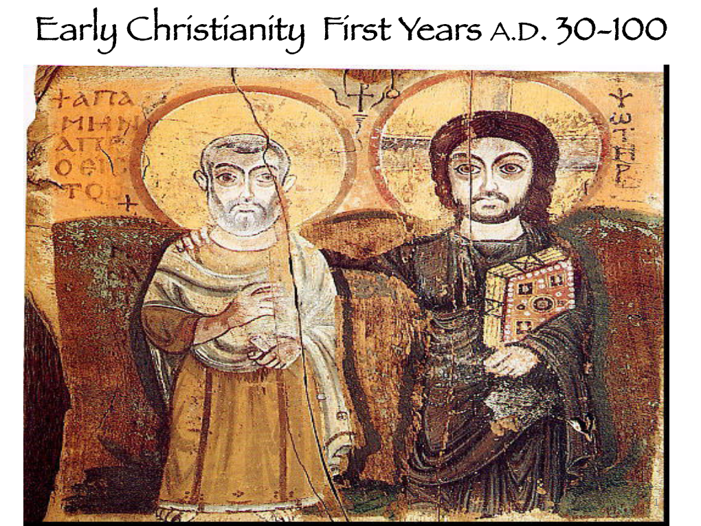 3. Early Christianity First Years