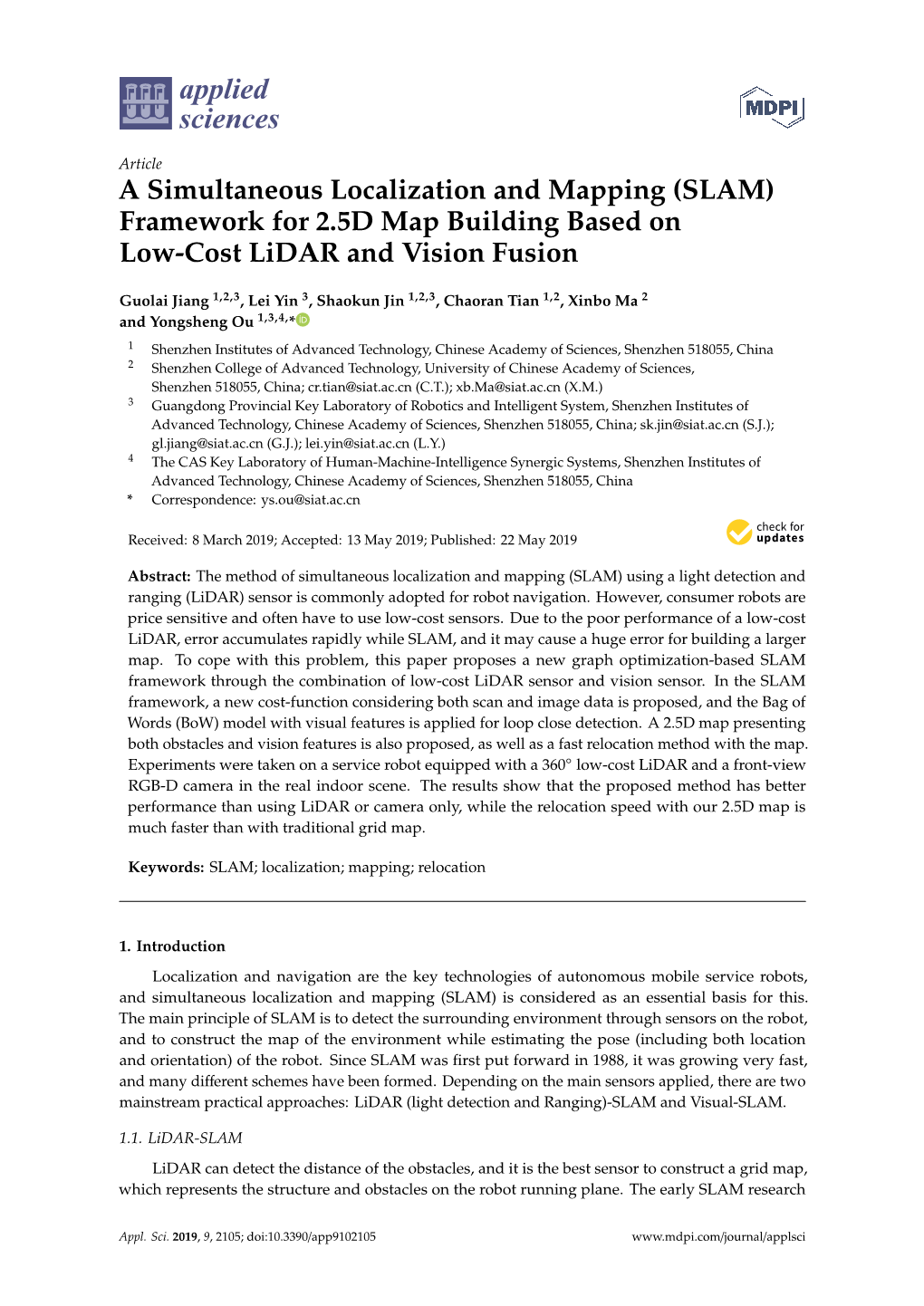 A Simultaneous Localization and Mapping (SLAM) Framework for 2.5D Map Building Based on Low-Cost Lidar and Vision Fusion