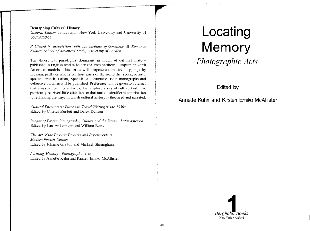 Locating Memory: Photographic Acts Edited by Annette Kuhn and Kirsten Emiko Mcallister