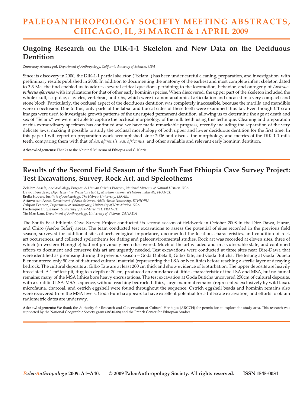 Paleoanthropology Society Meeting Abstracts, Chicago, Il, 31 March & 1 April 2009