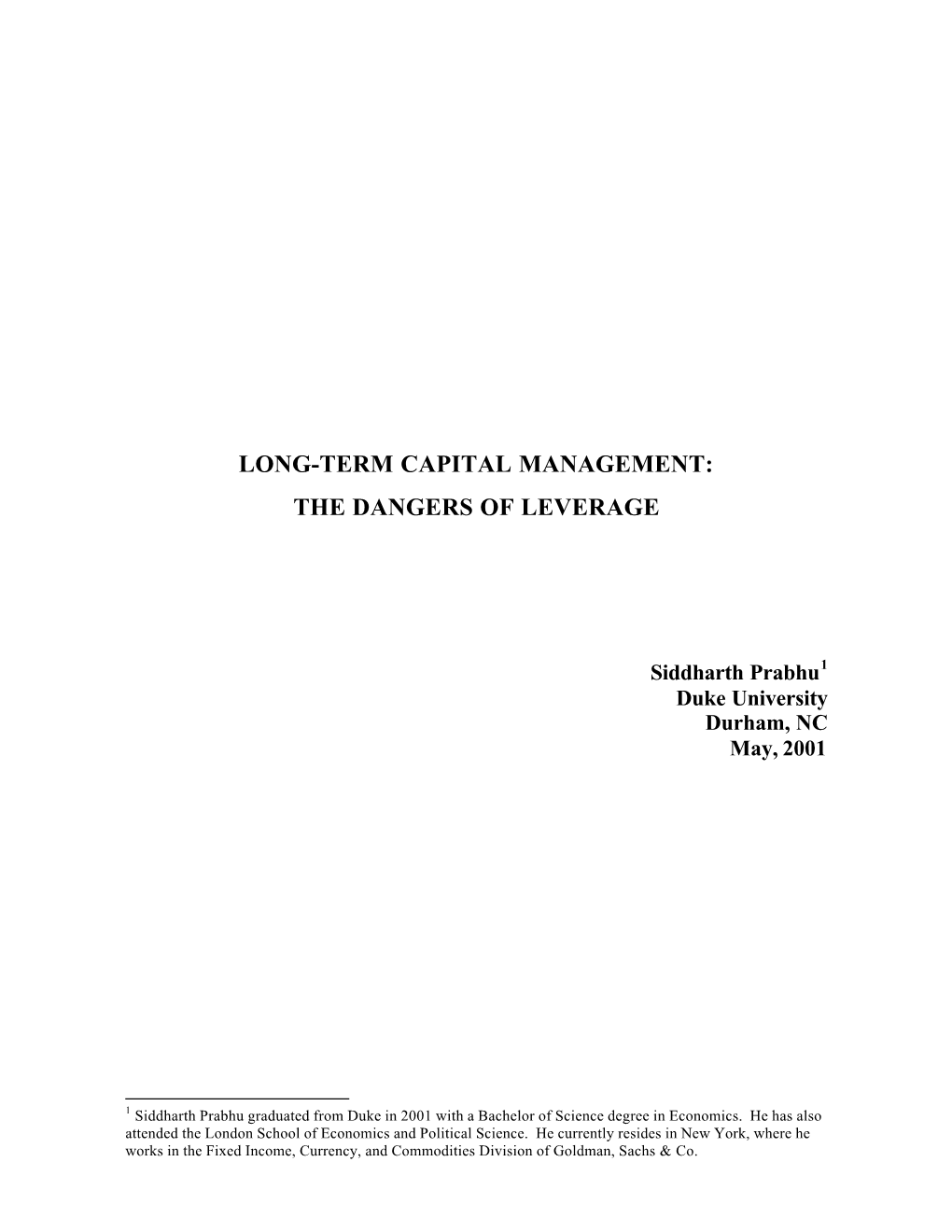 Long-Term Capital Management: the Dangers of Leverage