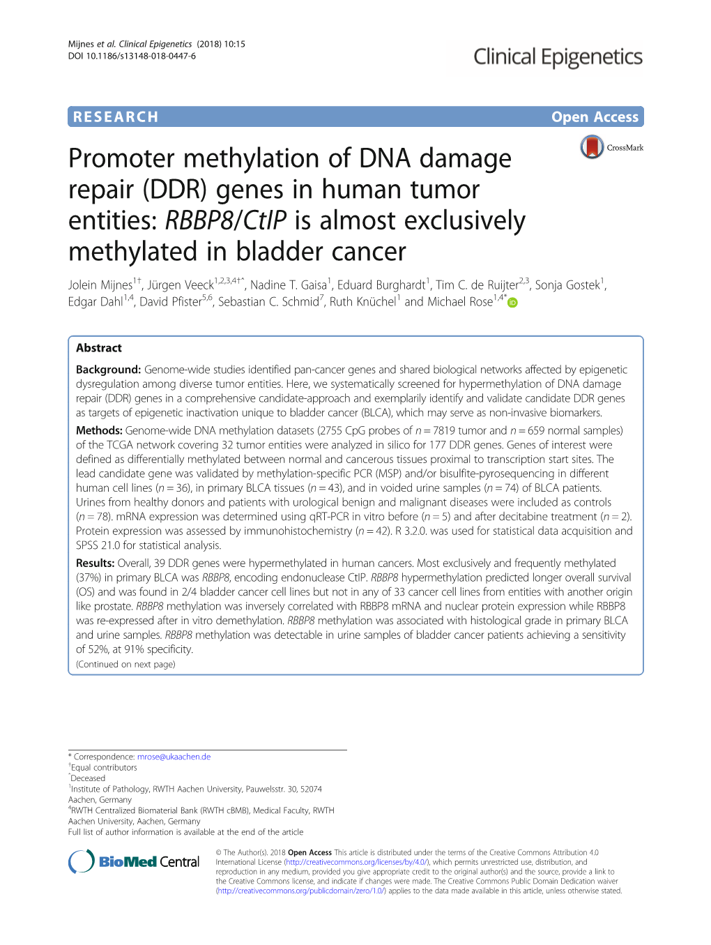 Genes in Human Tumor Entities: RBBP8/Ctip Is Almost Exclusively Methylated in Bladder Cancer Jolein Mijnes1†, Jürgen Veeck1,2,3,4†ˆ, Nadine T