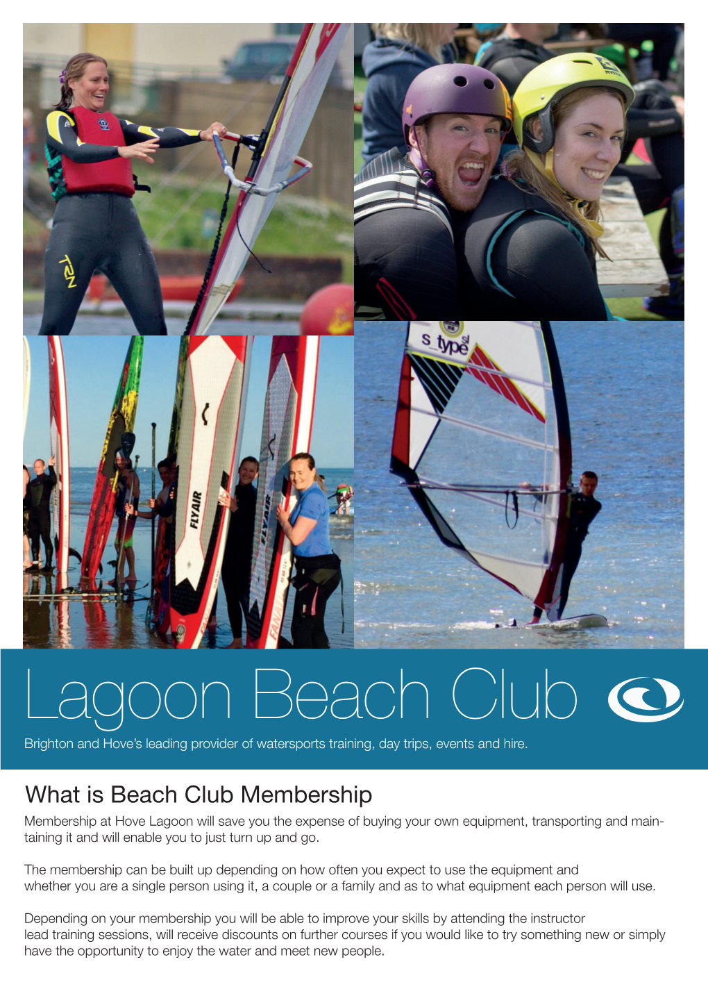 Lagoon Beach Club Brighton and Hove’S Leading Provider of Watersports Training, Day Trips, Events and Hire