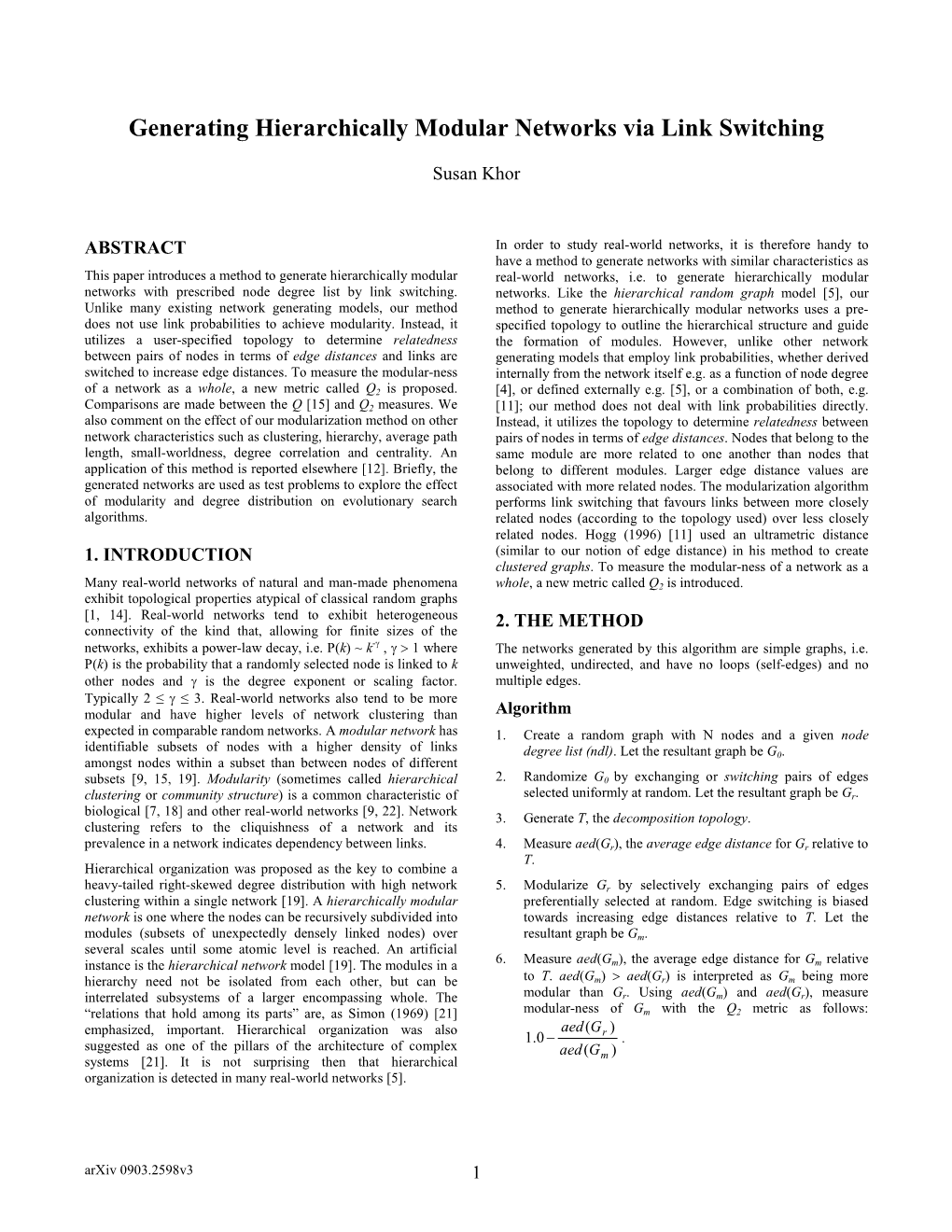 Generating Hierarchically Modular Networks Via Link Switching � Susan�Khor� 