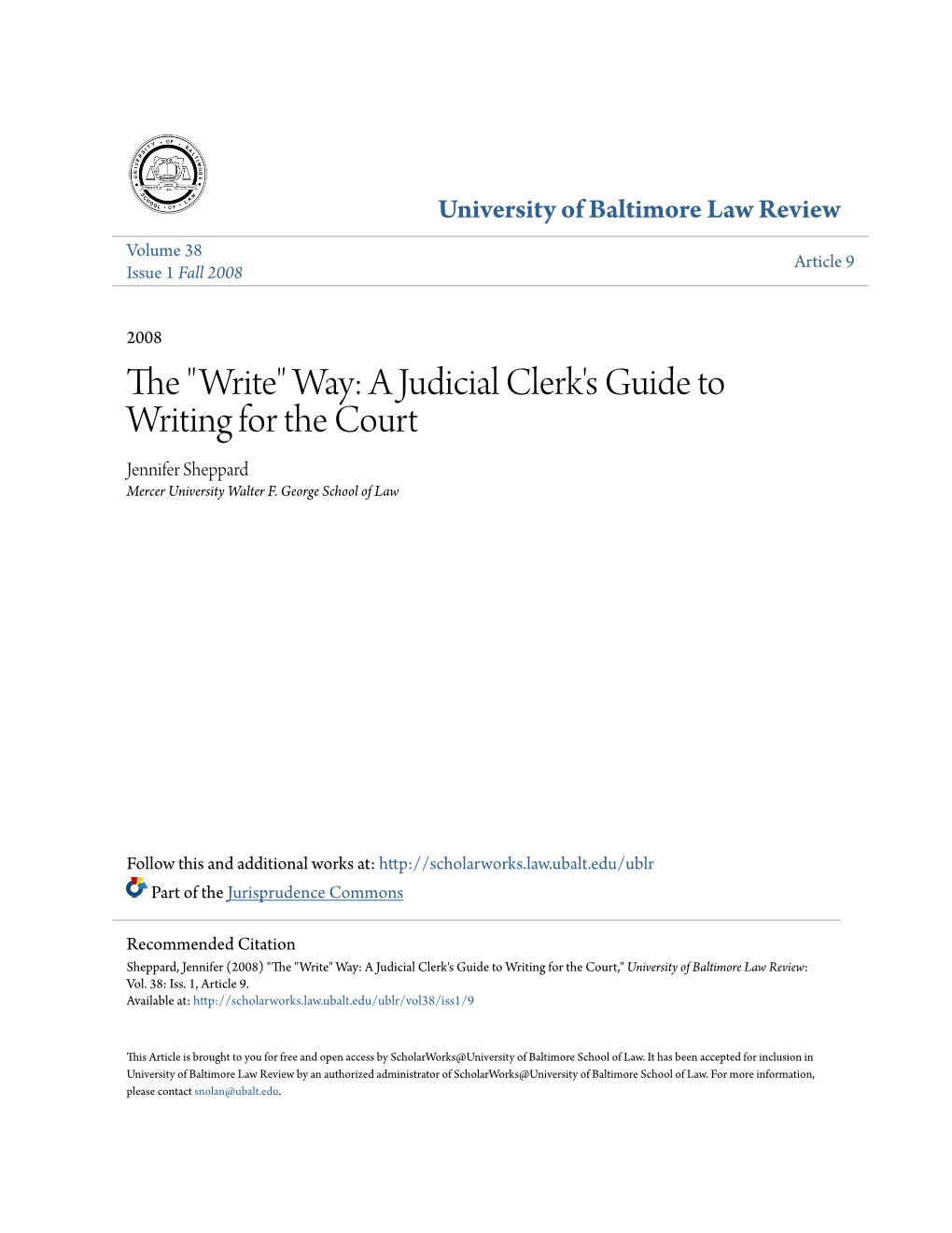 A Judicial Clerk's Guide to Writing for the Court Jennifer Sheppard Mercer University Walter F