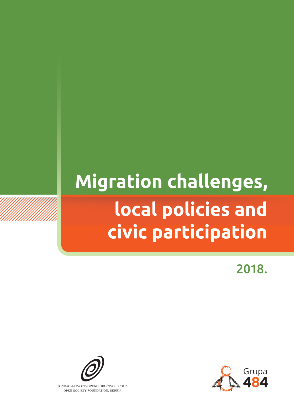 Migration Challenges, Local Policies and Civic Participation