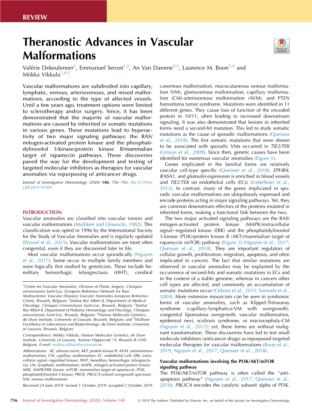 Theranostic Advances in Vascular Malformations Vale´Rie Dekeuleneer1, Emmanuel Seront1,2, an Van Damme1,3, Laurence M