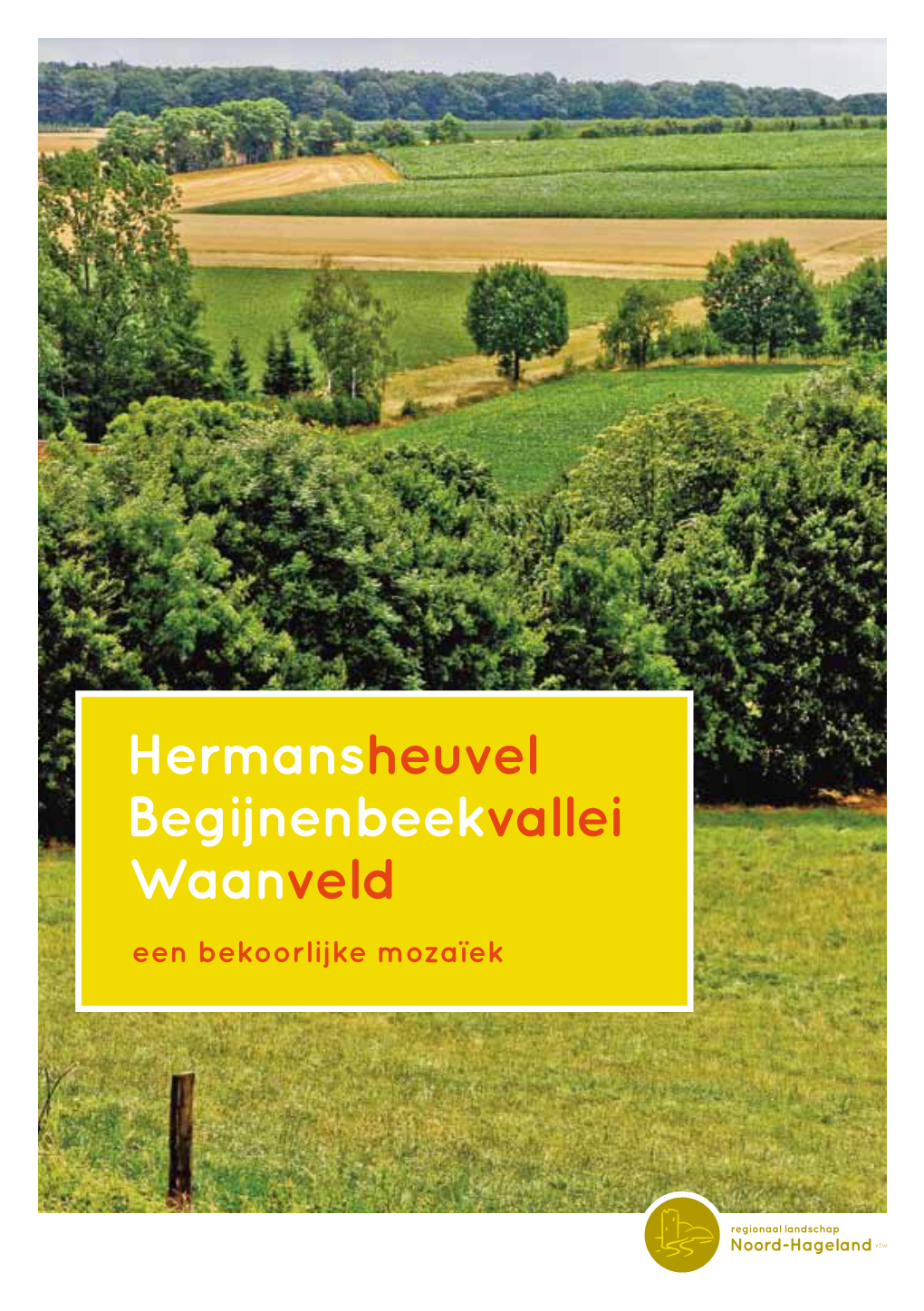 Hermansheuvel Begijnenbeekvallei Waanveld