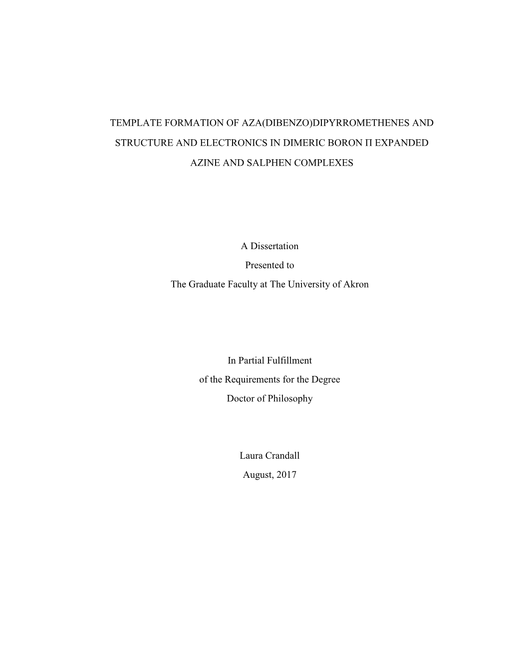 Template Formation of Aza(Dibenzo)Dipyrromethenes and Structure and Electronics in Dimeric Boron Π Expanded Azine and Salphen Complexes