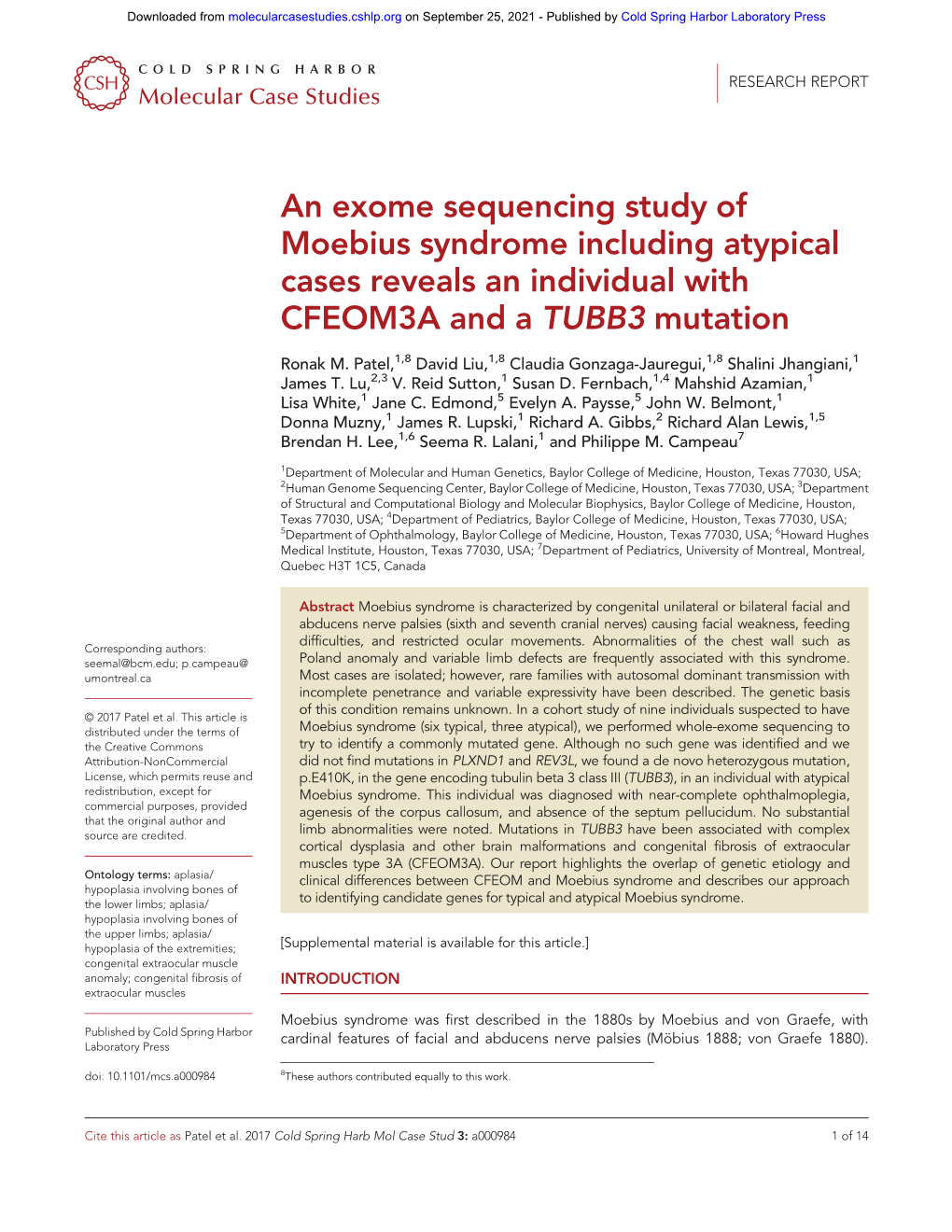 An Exome Sequencing Study of Moebius Syndrome Including Atypical Cases Reveals an Individual with CFEOM3A and a TUBB3 Mutation