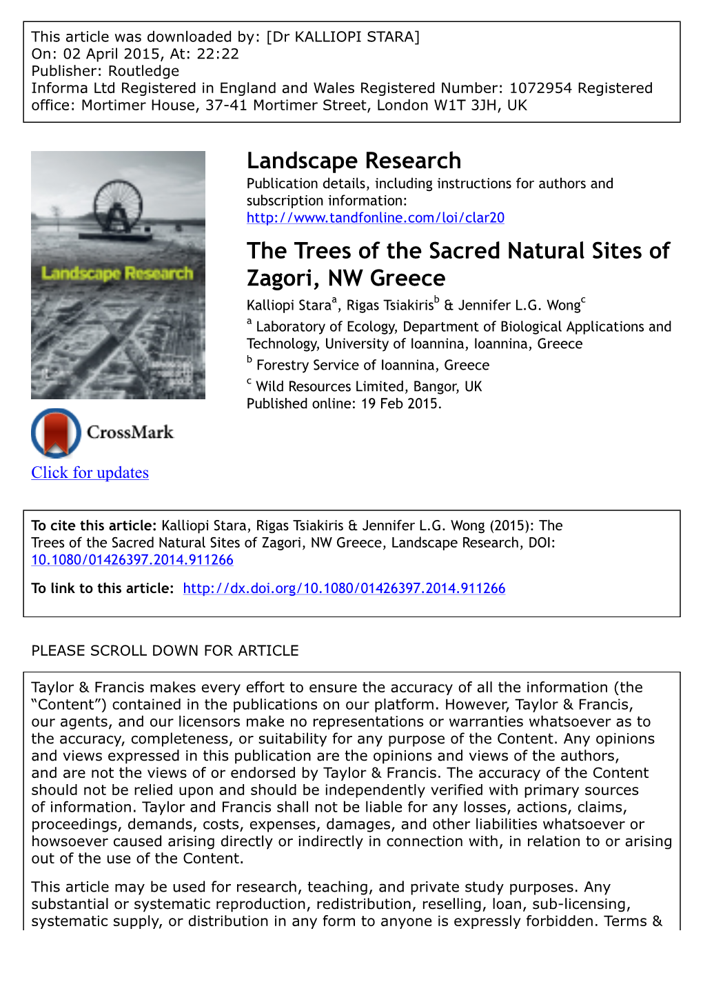 The Trees of the Sacred Natural Sites of Zagori, NW Greece Kalliopi Staraa, Rigas Tsiakirisb & Jennifer L.G