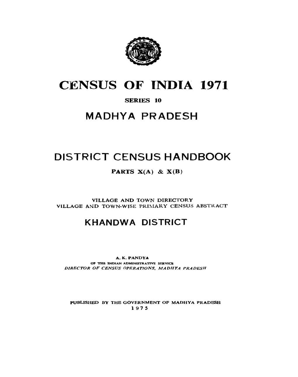 District Census Handbook, Khandwa, Parts X (A) & X