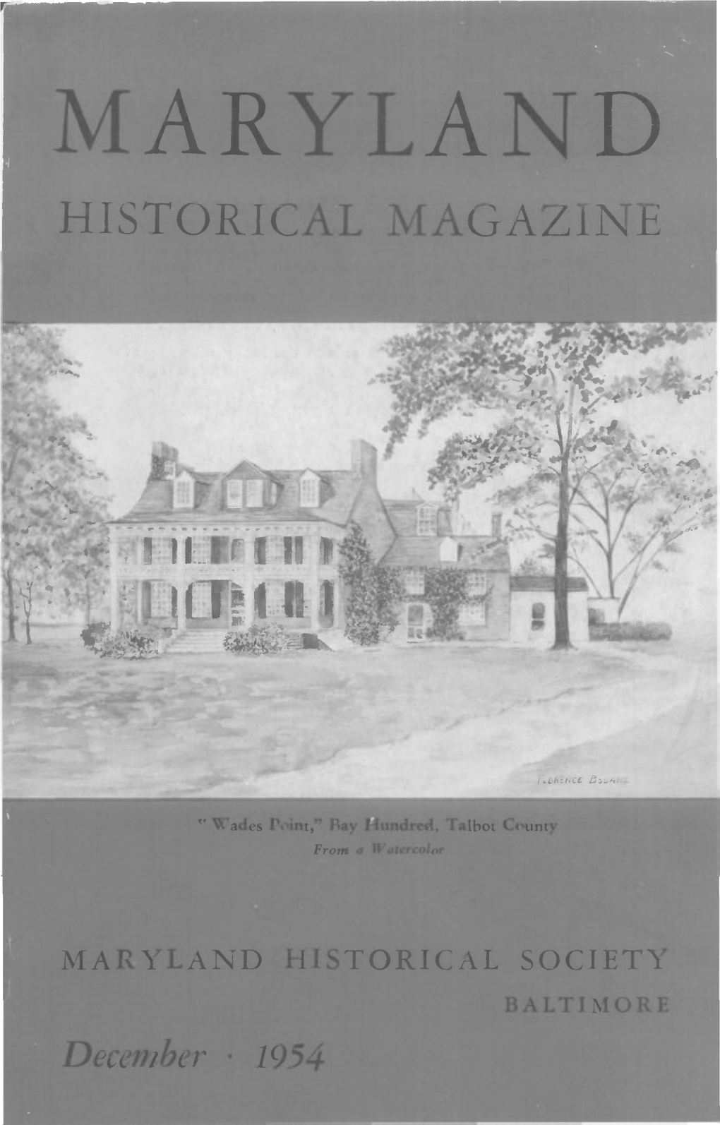 Maryland Historical Magazine, 1954, Volume 49, Issue No. 4