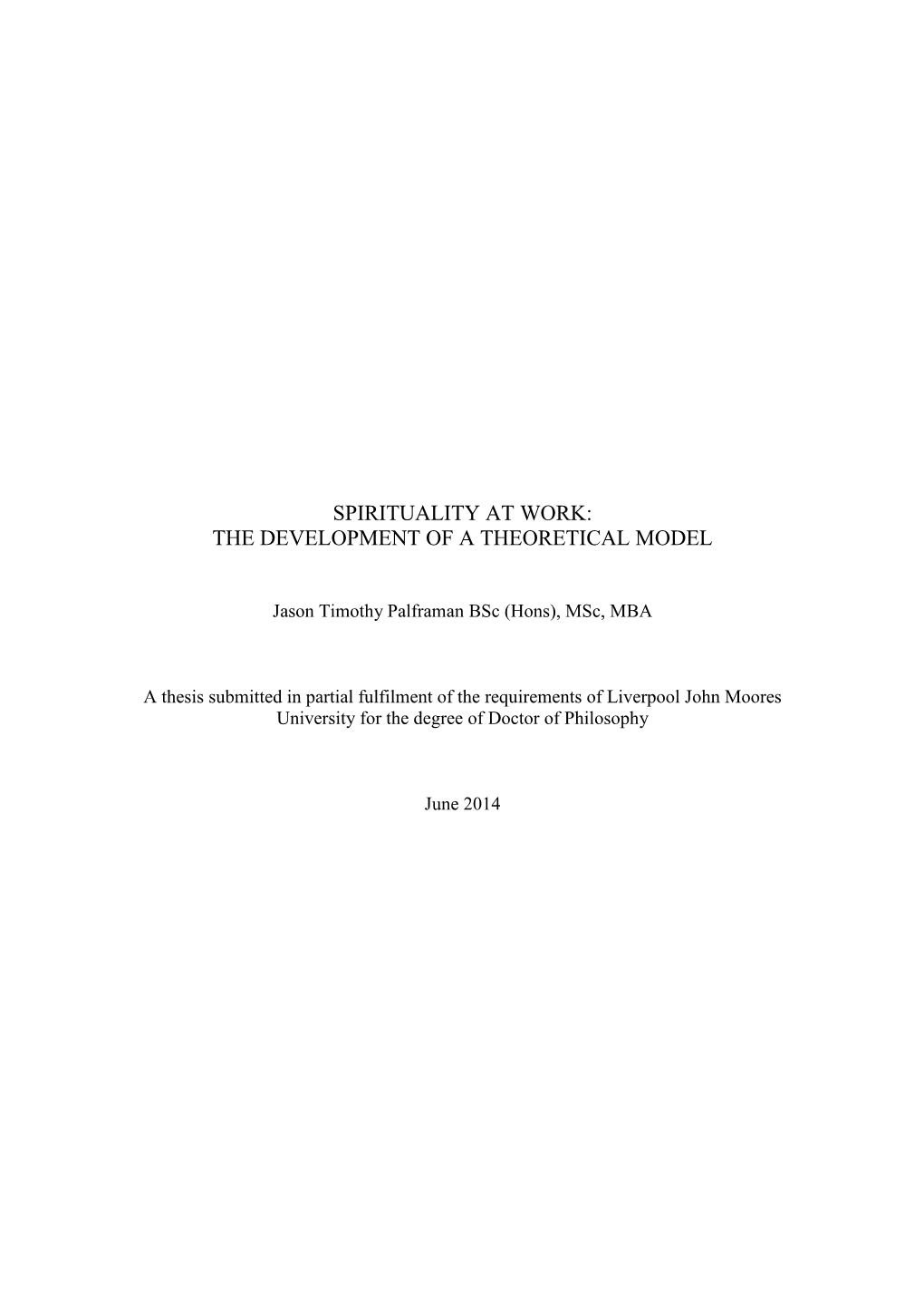 Spirituality at Work: the Development of a Theoretical Model