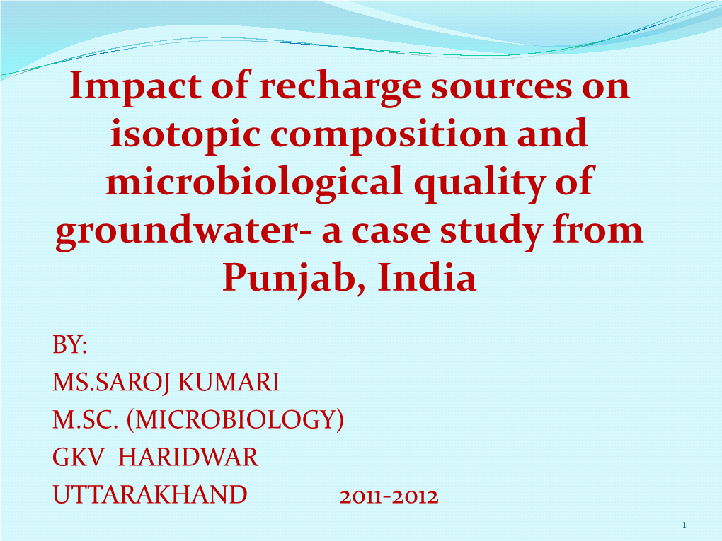 Microbiological and Isotopic Analysis of Groundwater