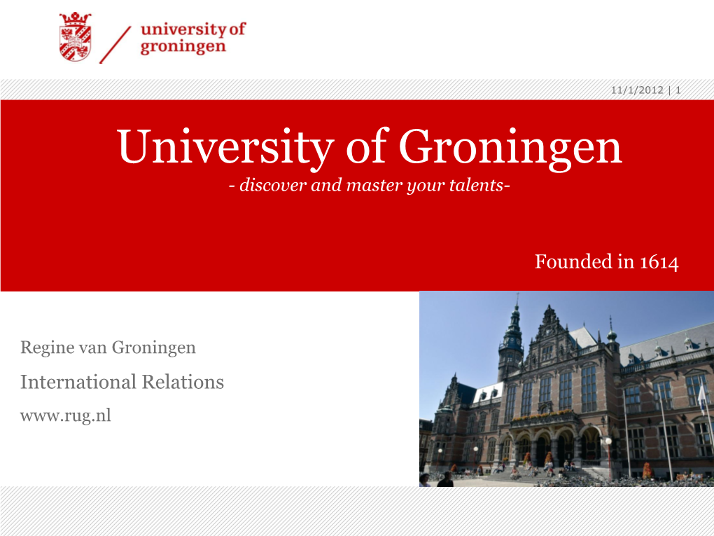 University of Groningen - Discover and Master Your Talents