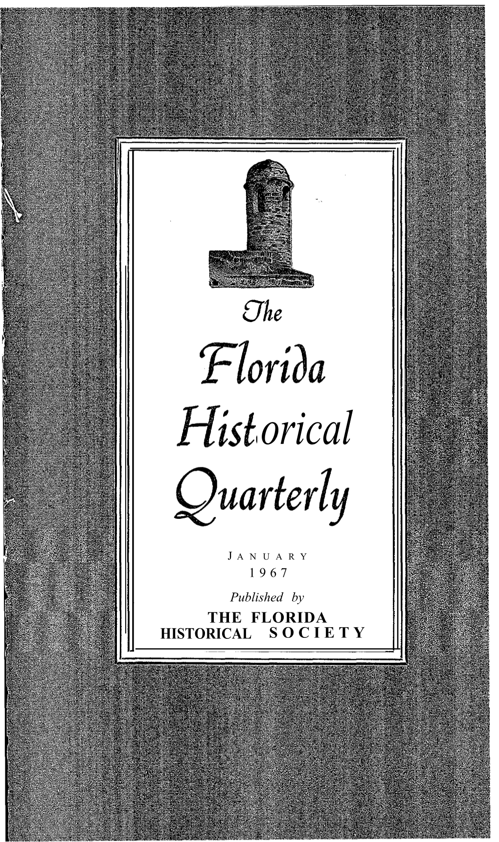 Florida Historical Quarterly, XXXIII (January-April 1955), 252, 255-56