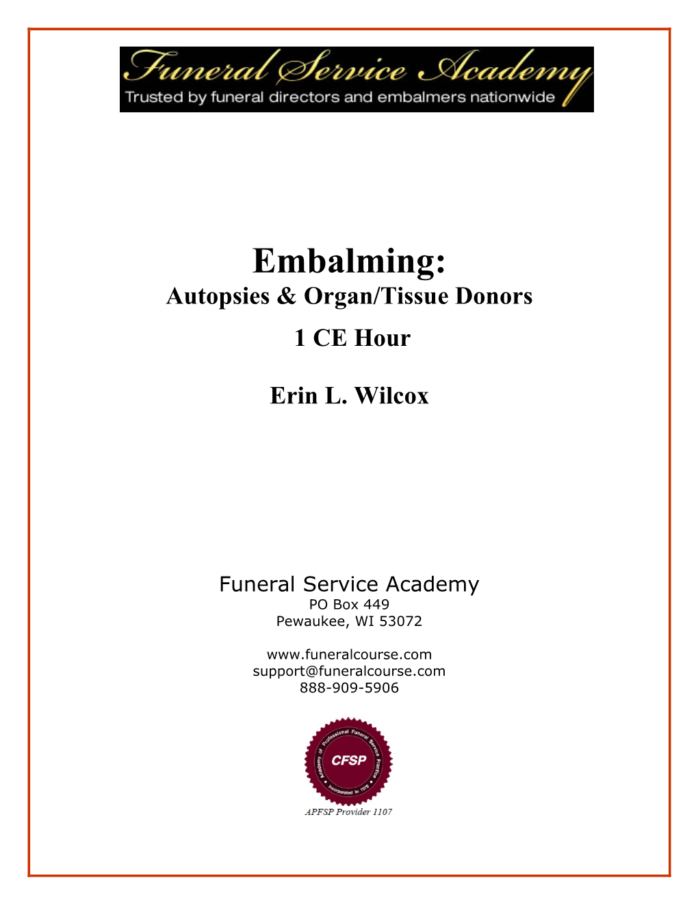 Embalming: Autopsies & Organ/Tissue Donors