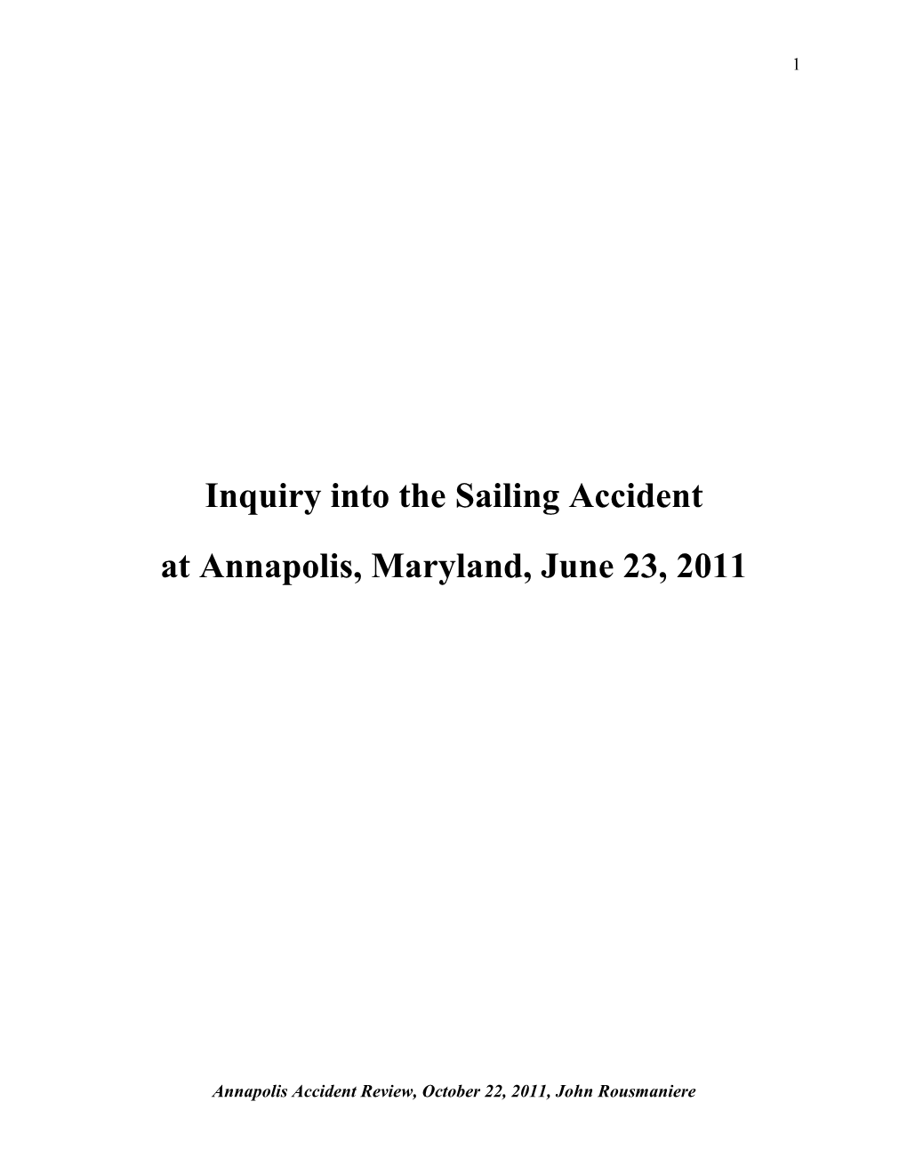 Inquiry Into the Sailing Accident at Annapolis, Maryland, June 23, 2011