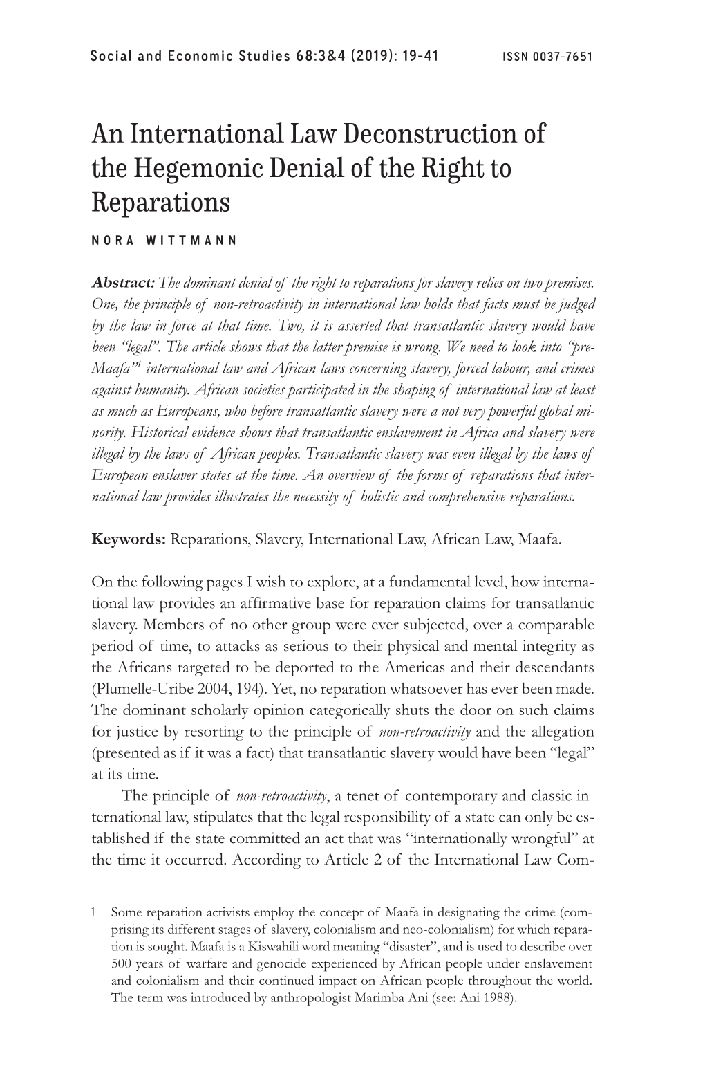 An International Law Deconstruction of the Hegemonic Denial of the Right to Reparations