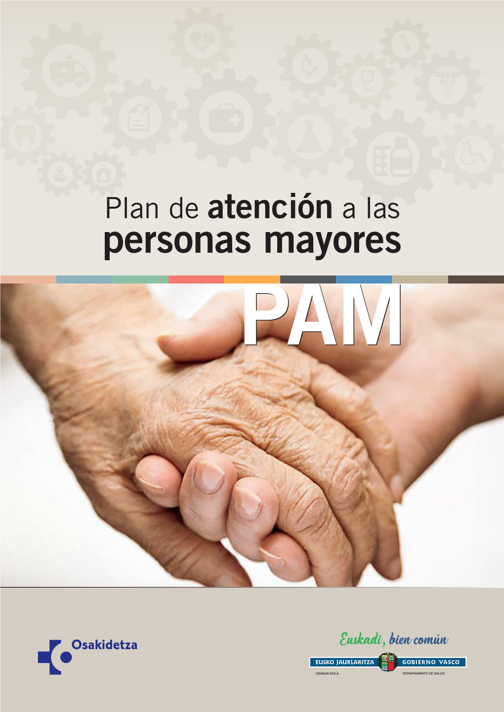 Plan De Atención a Las Personas Mayores (PAM) 4
