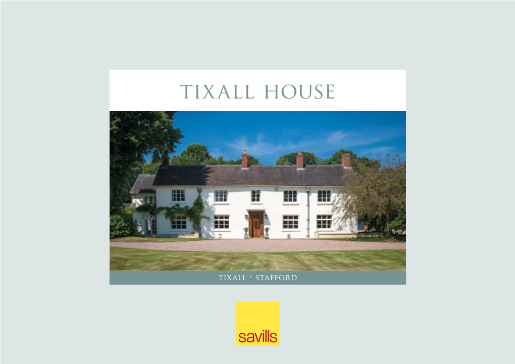 Tixall House