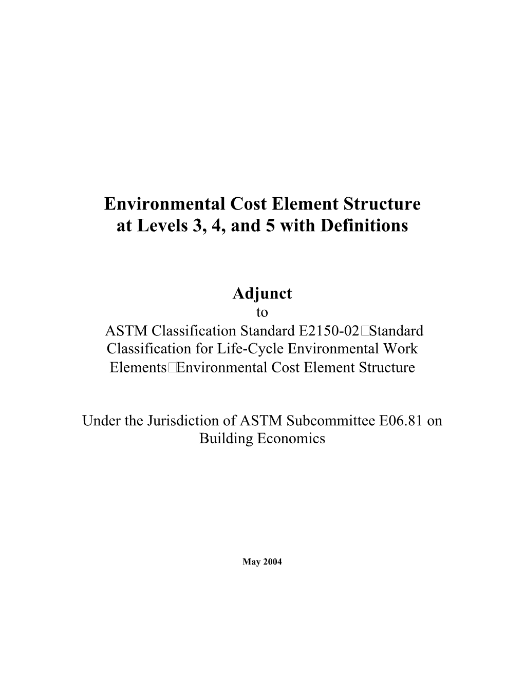 Environmental Cost Element Structure at Levels 3, 4, and 5 with Definitions