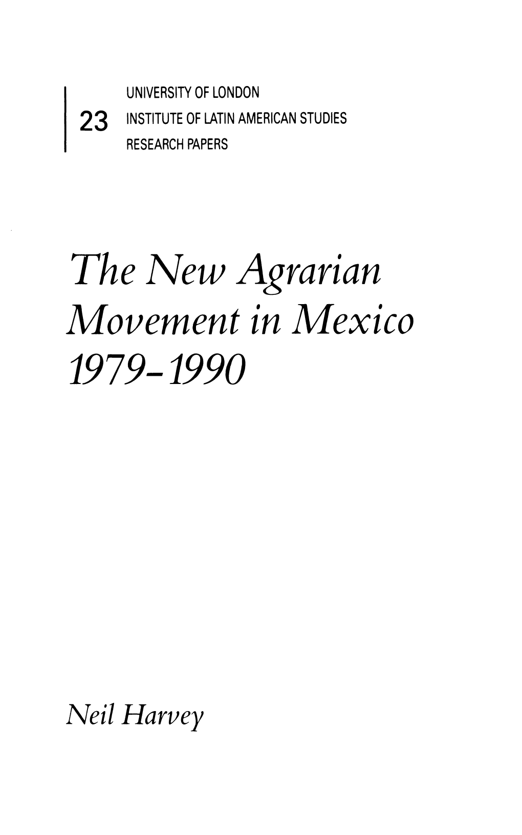 The New Agrarian Movement in Mexico 1979-1990