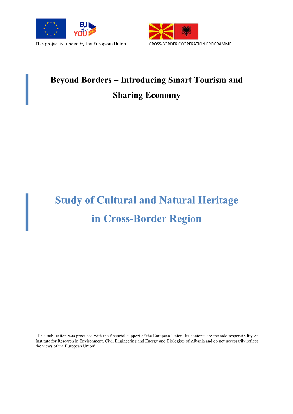 Study of Cultural and Natural Heritage in Cross-Border Region