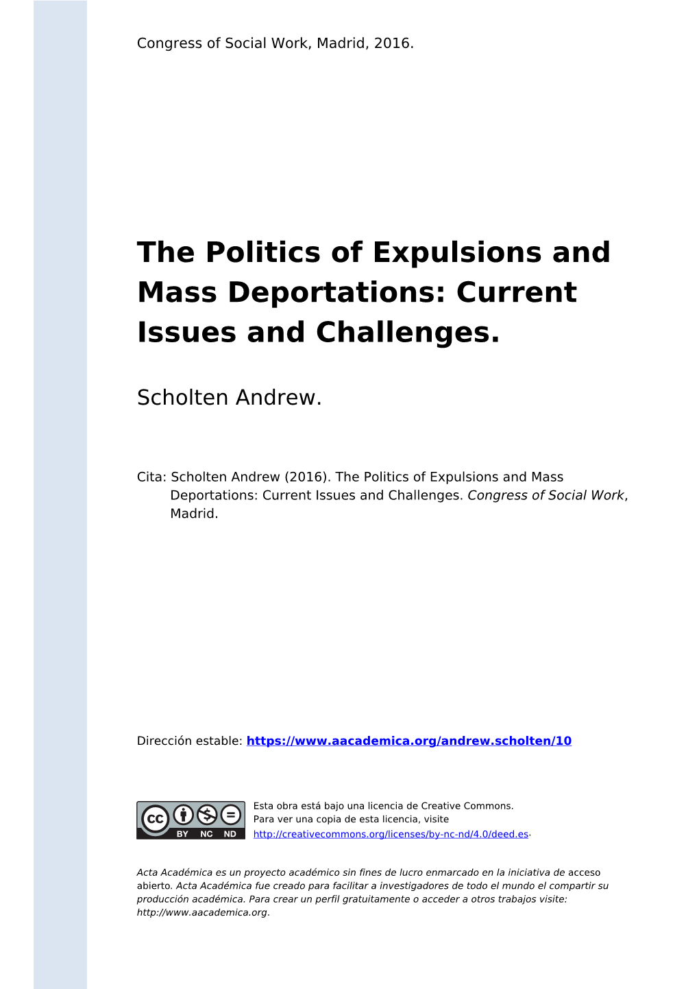 The Politics of Expulsions and Mass Deportations: Current Issues and Challenges