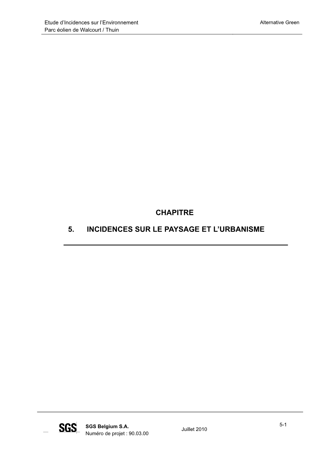 Chapitre 5. Incidences Sur Le Paysage Et L'urbanisme