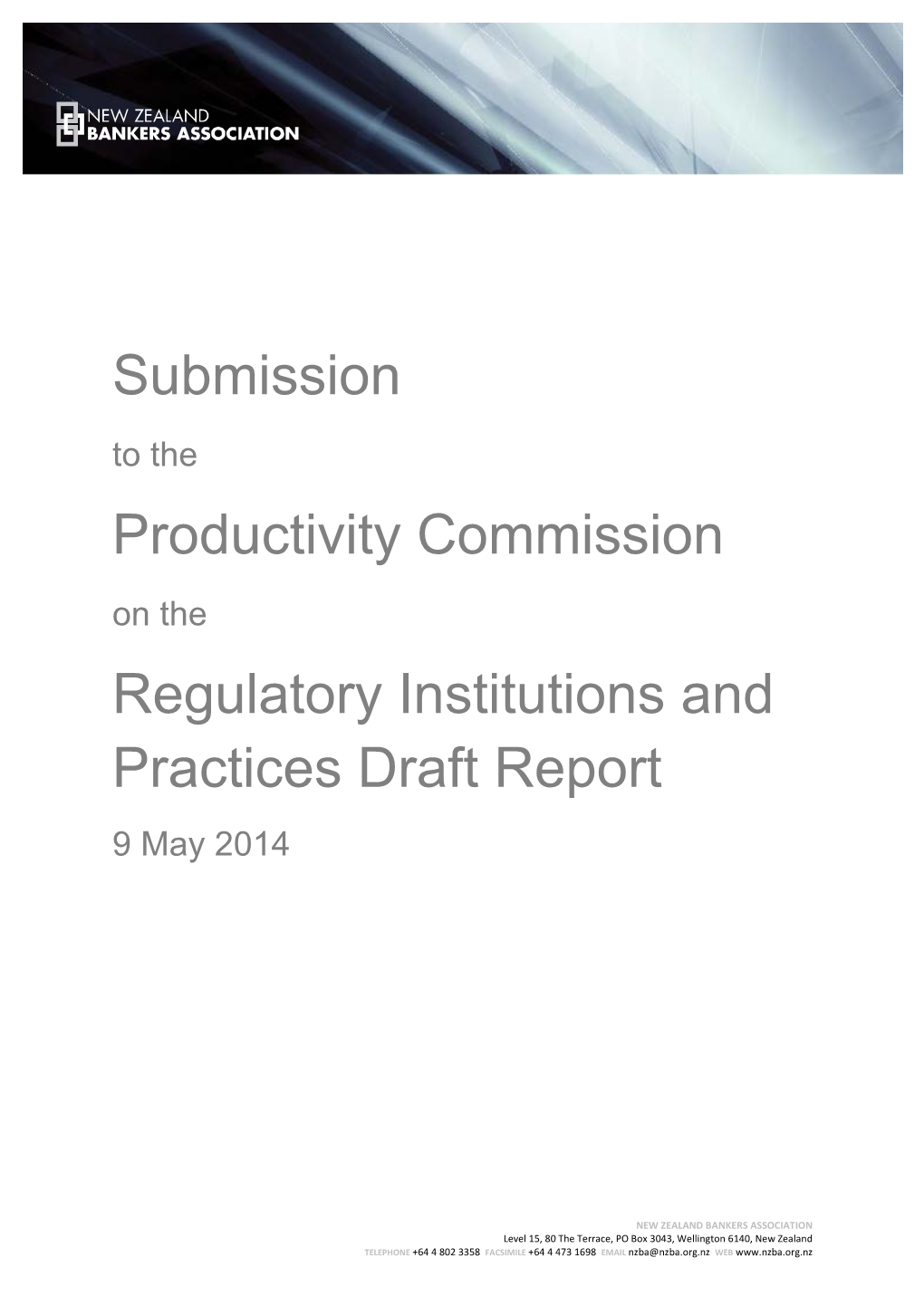 Submission Productivity Commission Regulatory Institutions And
