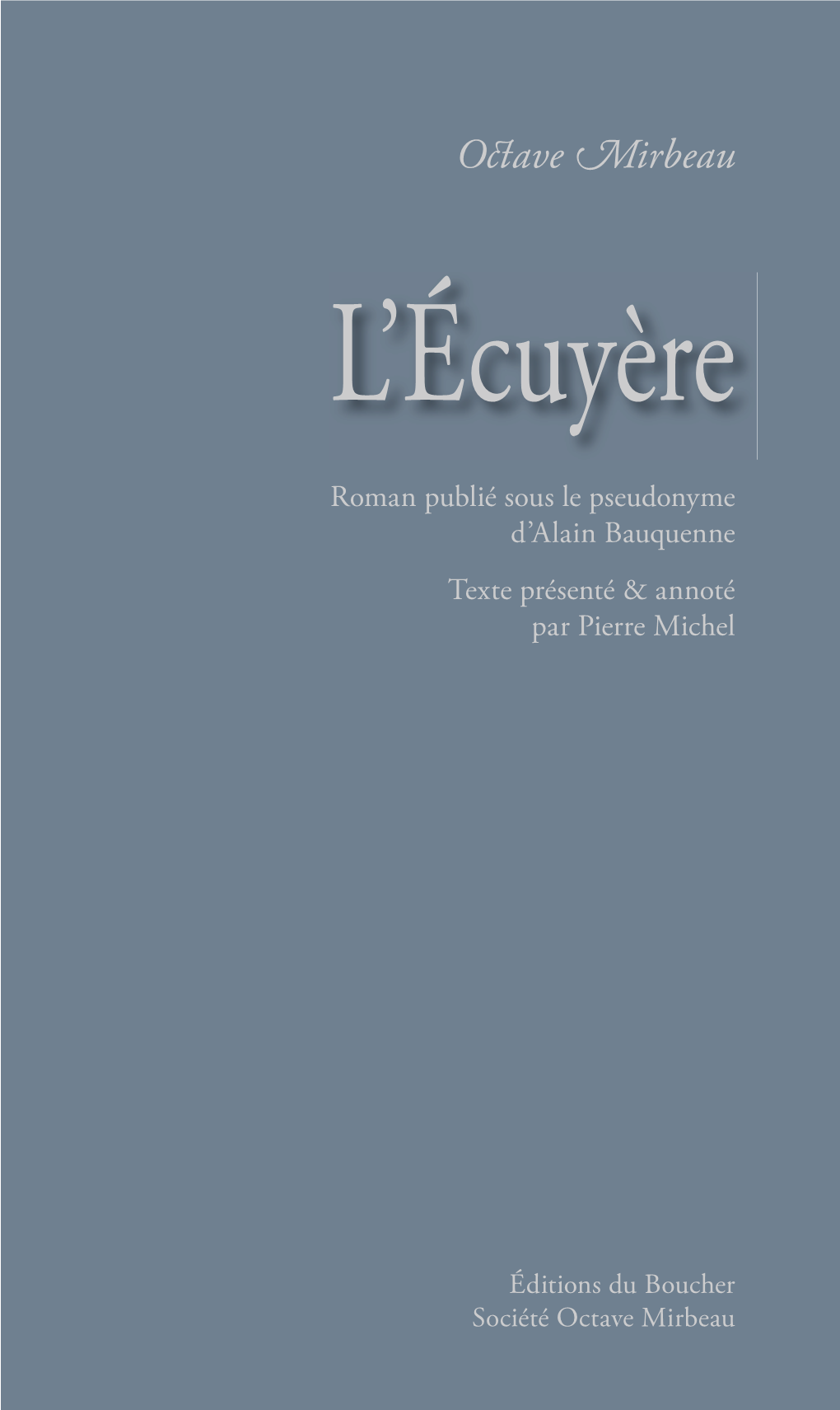 Octave Mirbeau CONTRAT DE LICENCE — ÉDITIONS DU BOUCHER