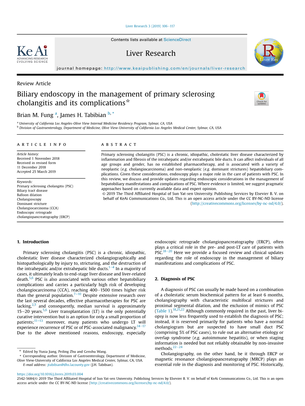 Biliary Endoscopy in the Management of Primary Sclerosing Cholangitis and Its Complications*