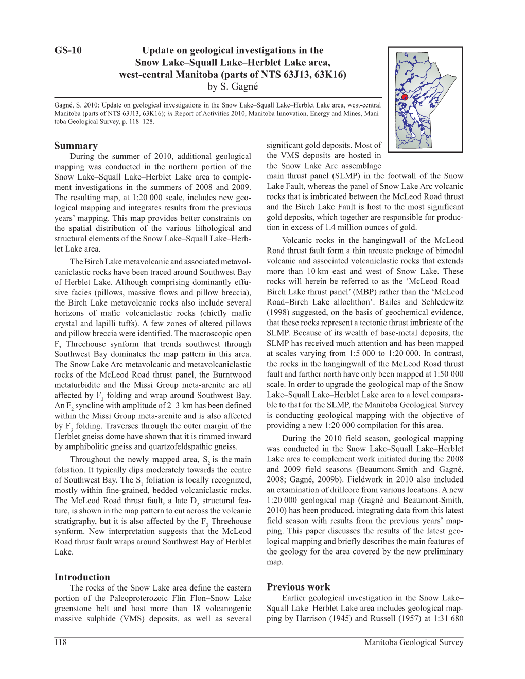 Update on Geological Investigations in the Snow Lake–Squall Lake–Herblet Lake Area, West-Central Manitoba (Parts of NTS 63J13, 63K16) by S