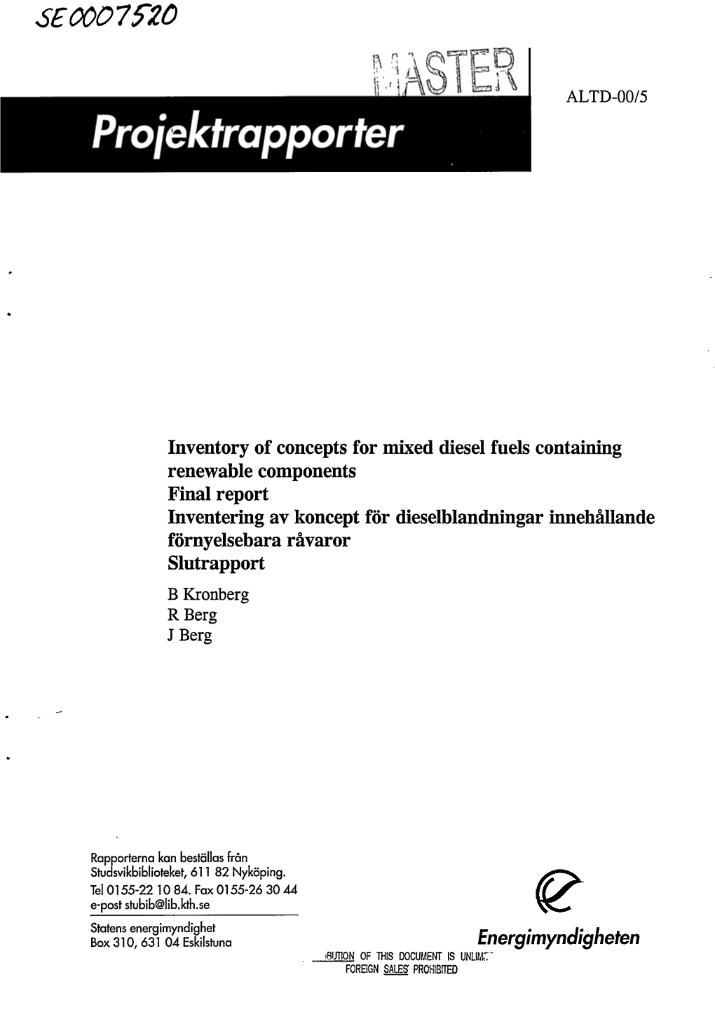 Inventory of Concepts for Mixed Diesel Fuels Containing Renewable