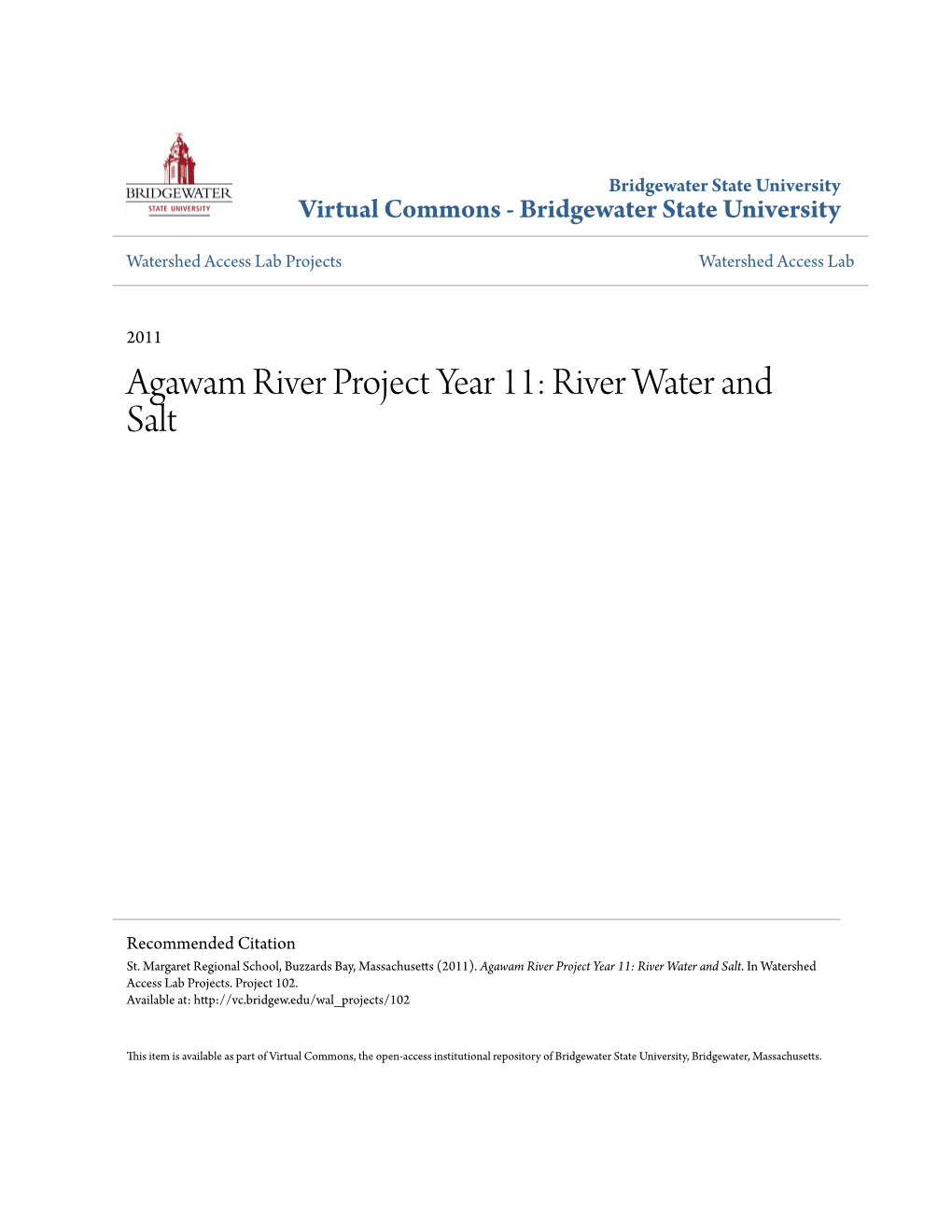 Agawam River Project Year 11: River Water and Salt