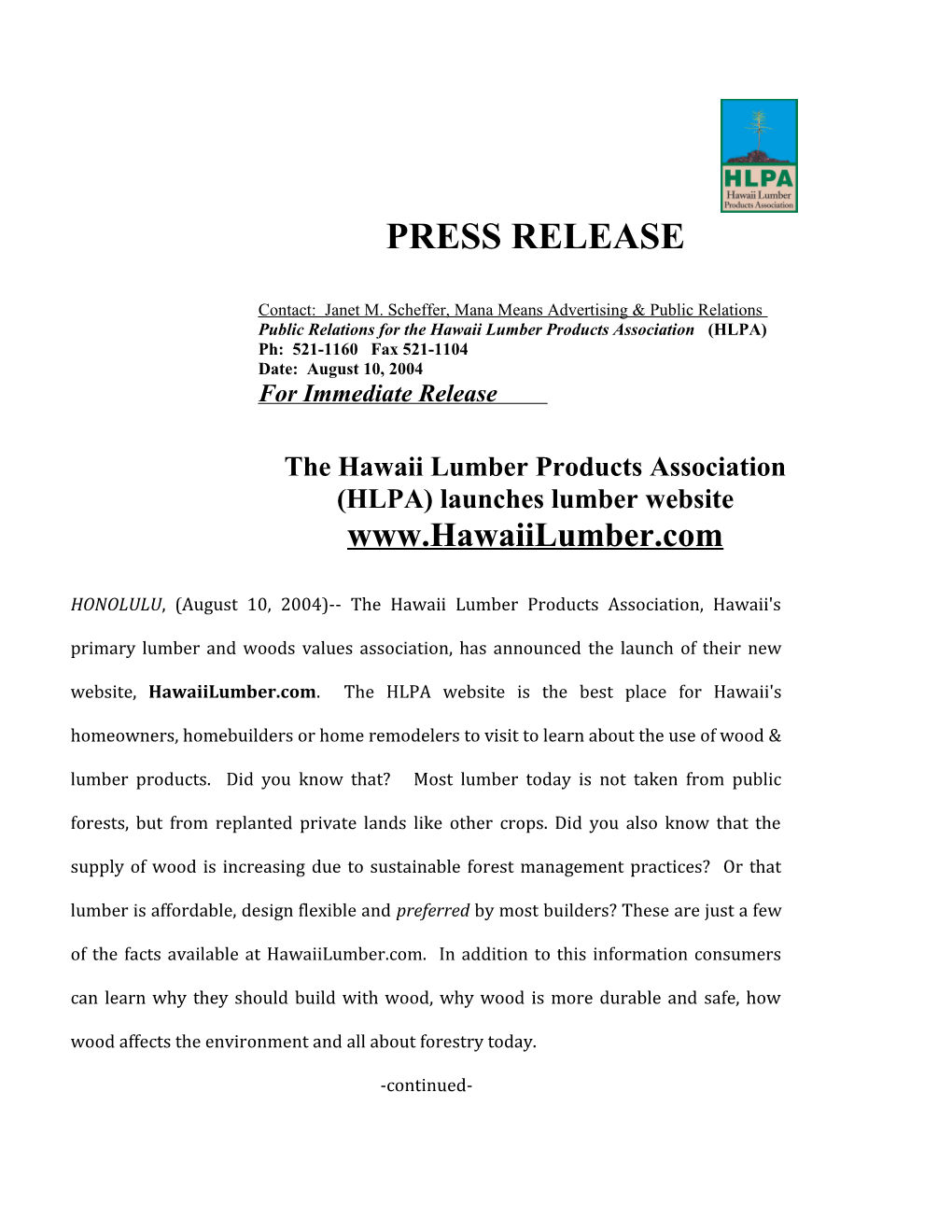 Public Relations for the Hawaii Lumber Products Association (HLPA)